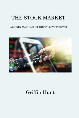 The Stock Market - Griffin Hunt