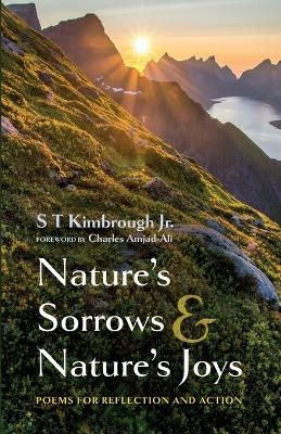 Nature's Sorrows and Nature's Joys - S T Kimbrough  Jr