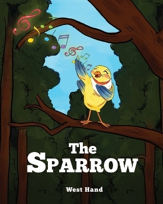 The Sparrow - West Hand