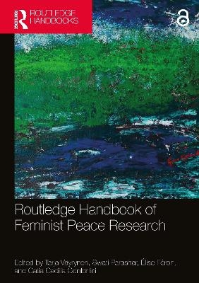 Routledge Handbook of Feminist Peace Research - 