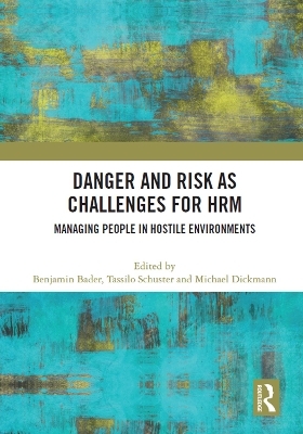 Danger and Risk as Challenges for HRM - 