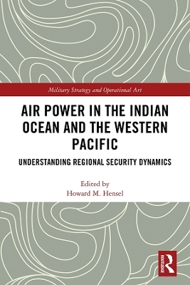 Air Power in the Indian Ocean and the Western Pacific - 