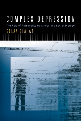 Complex Depression - Golan Shahar