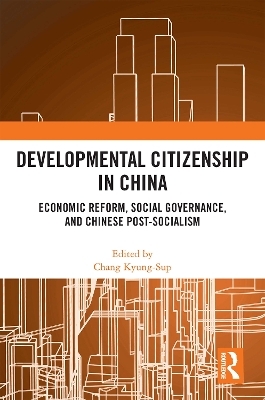 Developmental Citizenship in China - 