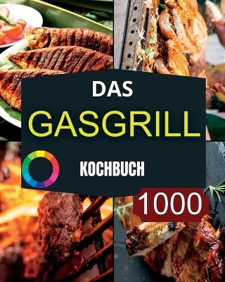 Das GasGrill Kochbuch -  Paolin