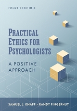 Practical Ethics for Psychologists - Knapp, Samuel J.; Fingerhut, Randy