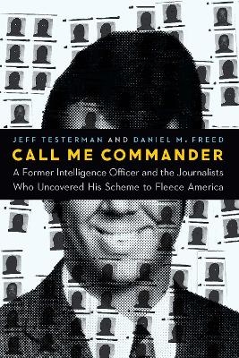 Call Me Commander - Jeff Testerman, Daniel M. Freed