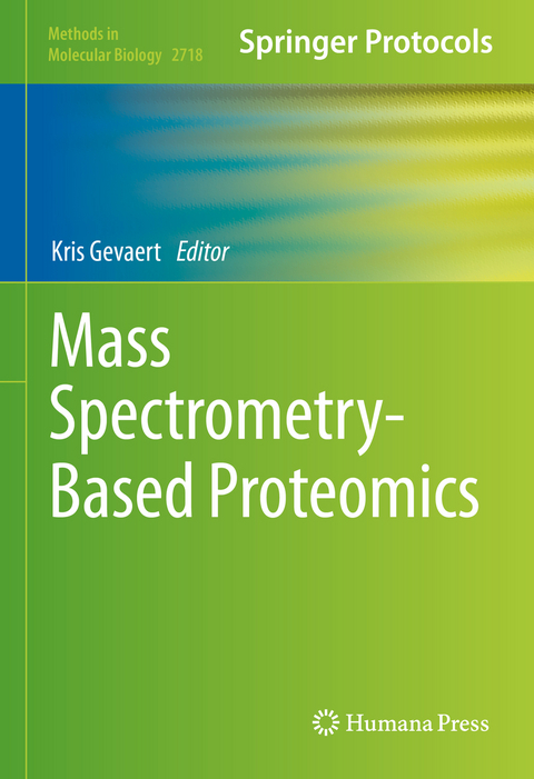 Mass Spectrometry-Based Proteomics - 