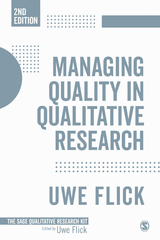 Managing Quality in Qualitative Research -  Uwe Flick