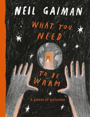 What You Need to Be Warm - Neil Gaiman