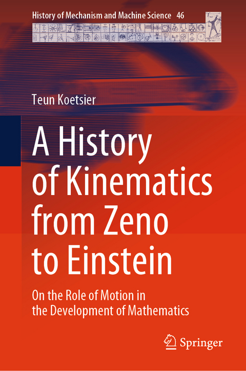 A History of Kinematics from Zeno to Einstein - Teun Koetsier