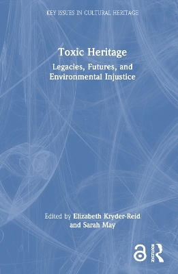 Toxic Heritage - 