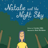 Natalie and the Night Sky - Carolyn Dibb