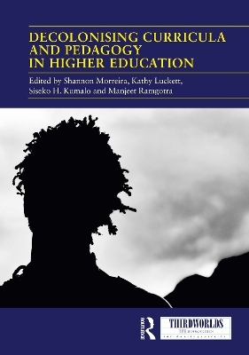 Decolonising Curricula and Pedagogy in Higher Education - 