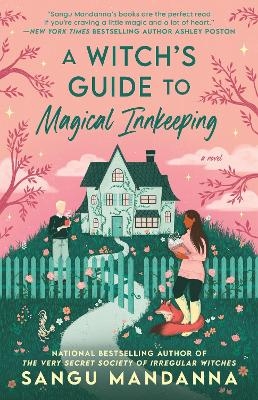 A Witch's Guide to Magical Innkeeping - Sangu Mandanna