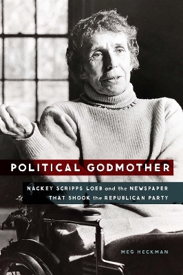 Political Godmother - Meg Heckman