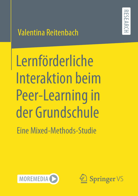 Lernförderliche Interaktion beim Peer-Learning in der Grundschule - Valentina Reitenbach