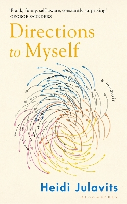 Directions to Myself - Heidi Julavits