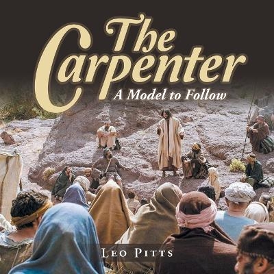 The Carpenter - Leo Pitts