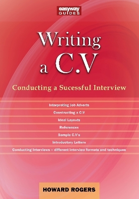 A Guide to Writing a C.V. - Howard Rogers