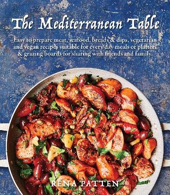 The Mediterranean Table - Rena Patten