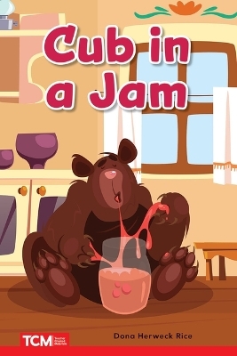 Cub in the Jam - Dona Herweck Rice