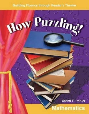 How Puzzling! - Christi E. Parker