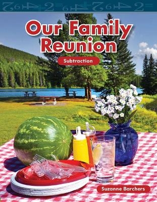 Our Family Reunion - Suzanne Barchers