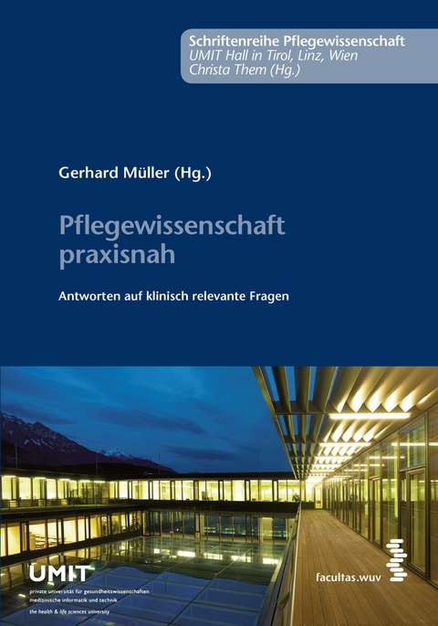 Pflegewissenschaft praxisnah - 