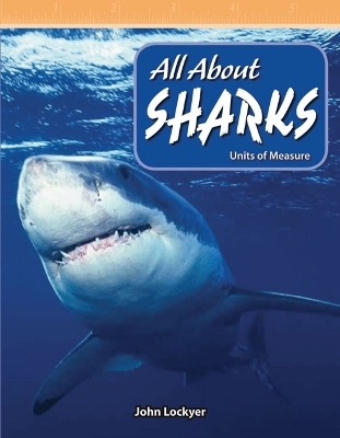 All About Sharks - John Lockyer