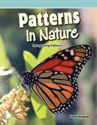 Patterns in Nature - Tony Hyland