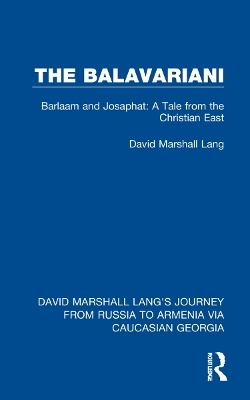 The Balavariani - David Marshall Lang