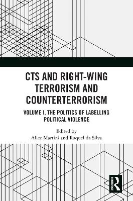 CTS and Right-Wing Terrorism and Counterterrorism - 