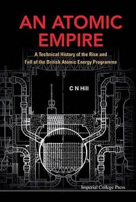 An Atomic Empire - Charles N Hill