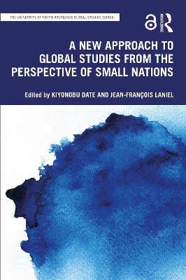 A New Approach to Global Studies from the Perspective of Small Nations - 