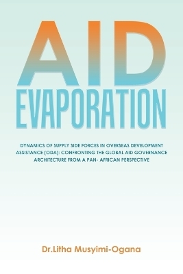 Aid Evaporation - Dr Litha Musyimi-Ogana