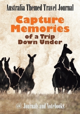 Australia Themed Travel Journal -  @ Journals and Notebooks