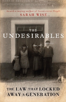 The Undesirables - Sarah Wise