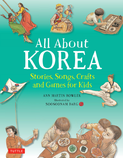 All About Korea -  Ann Martin Bowler