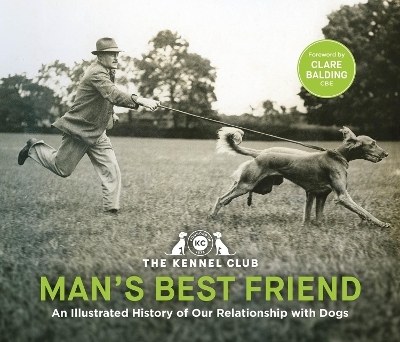 Man's Best Friend '“the ultimate homage to our canine companions.” - the kennel club