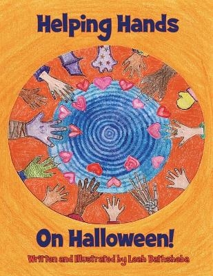 Helping Hands On Halloween! - Leah Bathsheba