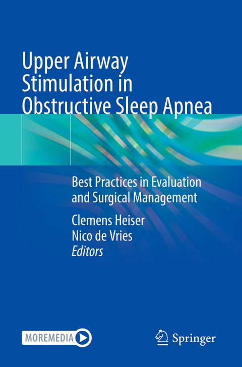 Upper Airway Stimulation in Obstructive Sleep Apnea - 