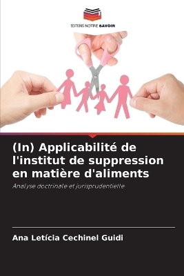 (In) Applicabilité de l'institut de suppression en matière d'aliments - Ana Letícia Cechinel Guidi