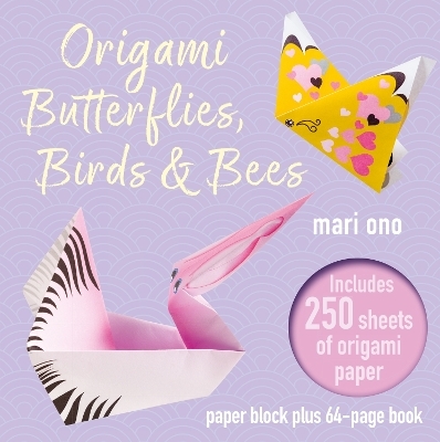 Origami Butterflies, Birds & Bees - Mari Ono