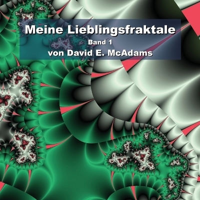 Meine Lieblingsfraktale - McAdams E David