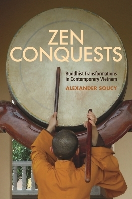 Zen Conquests - Alexander Soucy