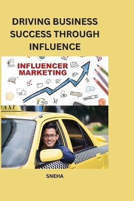 Driving Business Success Through Influence