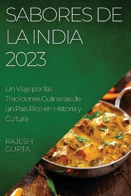 Sabores de la India 2023 - Rajesh Gupta