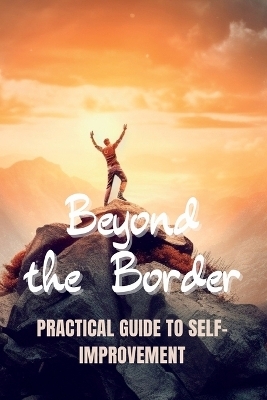 Beyond the Borders - Kasey Stone