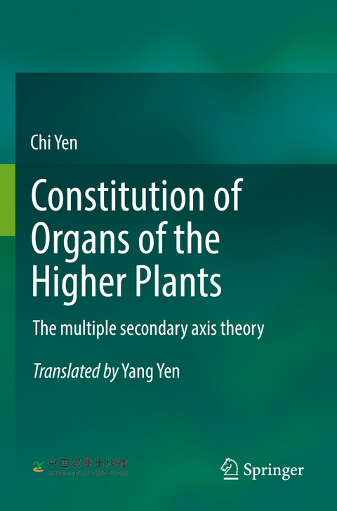 Constitution of Organs of the Higher Plants - Chi Yen